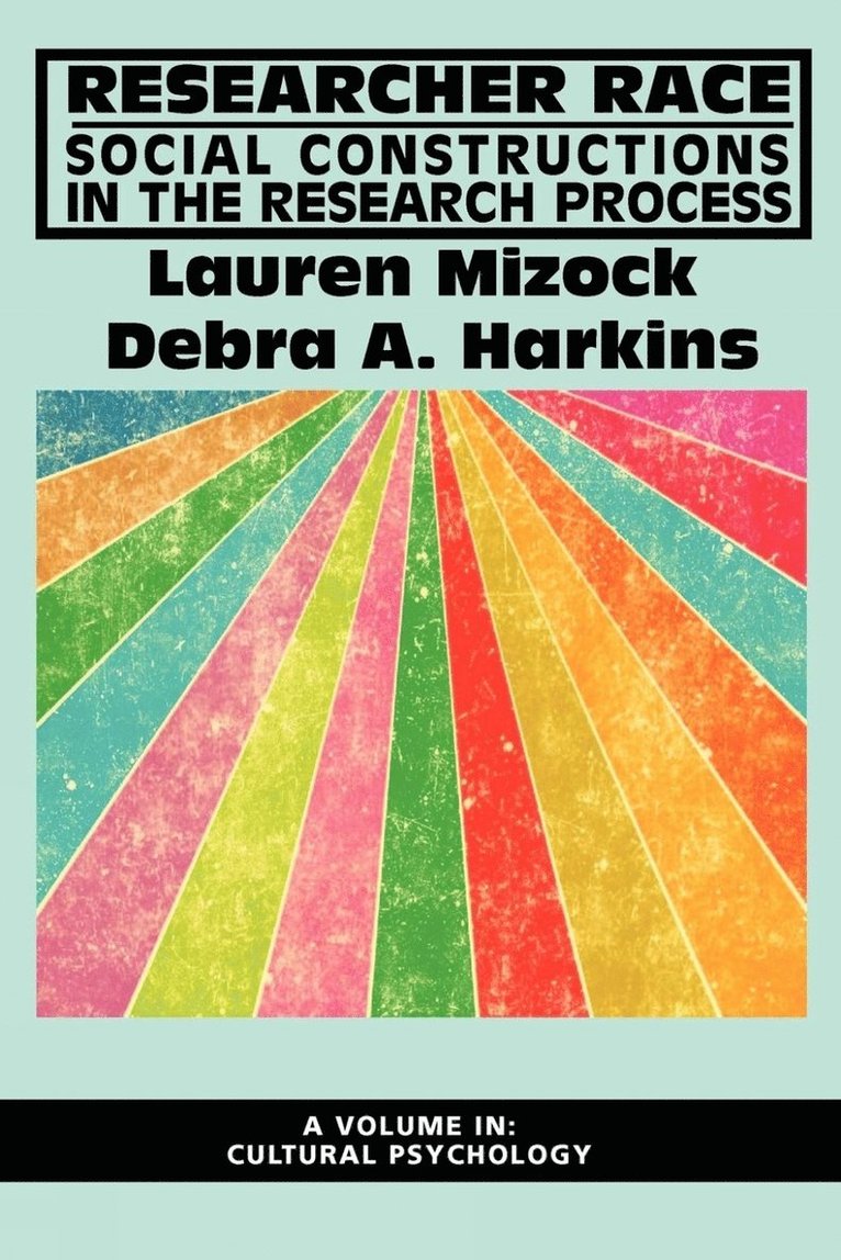Lauren Mizock, Debra Harkins, Debra A. Harkins - Researcher Race, Inbunden