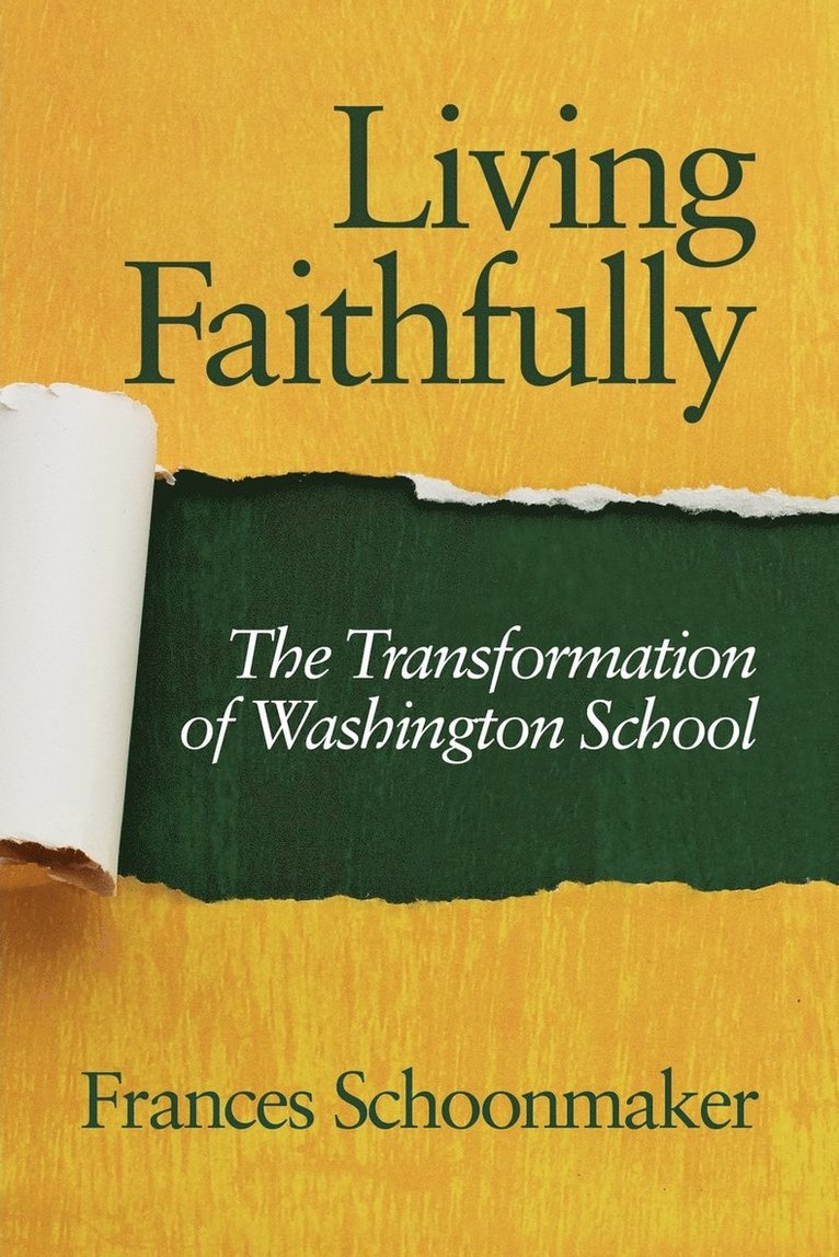 Frances Schoonmaker - Living Faithfully, Häftad