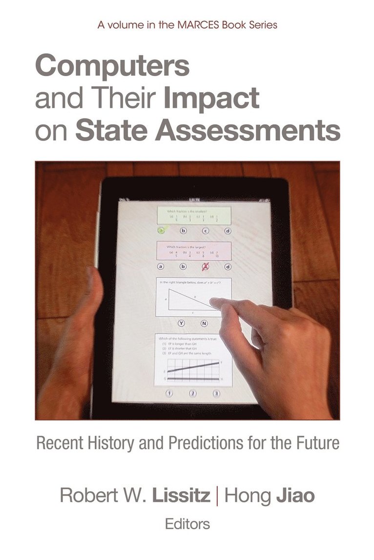 Computers and Their Impact on State Assessments 1