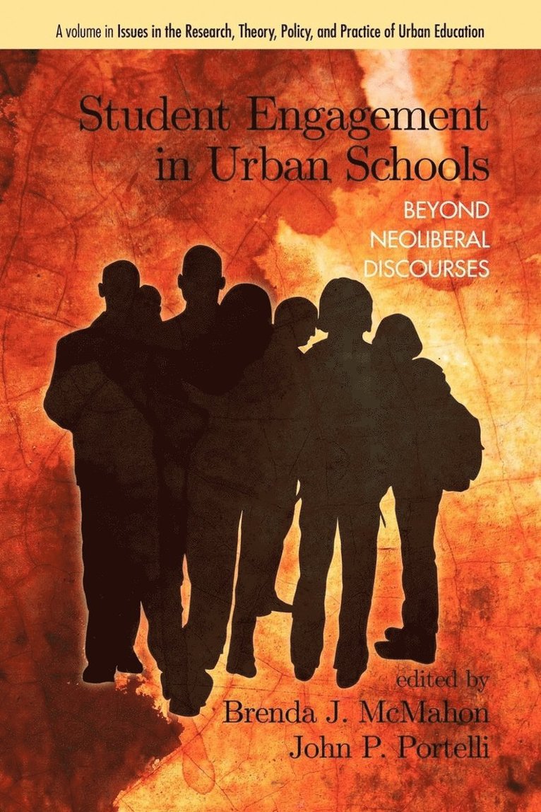 Brenda J. McMahon, John P. Portelli - Student Engagement in Urban Schools, Häftad