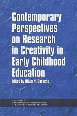 Contemporary Perspectives on Research in Creativity in Early Childhood Education 1