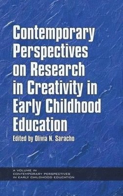 Contemporary Perspectives on Research in Creativity in Early Childhood Education 1