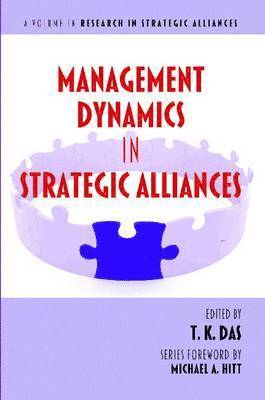 Management Dynamics in Strategic Alliances 1