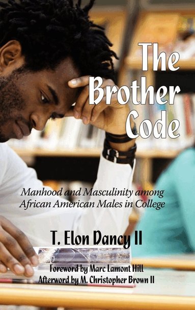 T. Elon Dancy II - Brother Code, Häftad