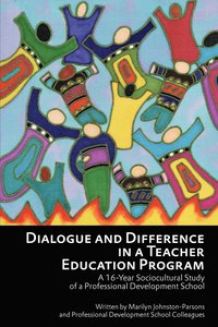 bokomslag Dialogue and Difference in a Teacher Education Program