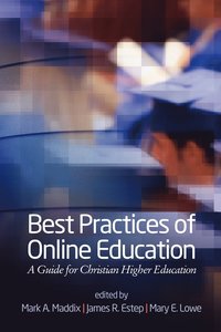 bokomslag Best Practices of Online Education