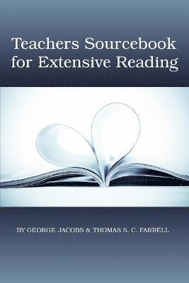 Teachers Sourcebook for Extensive Reading 1