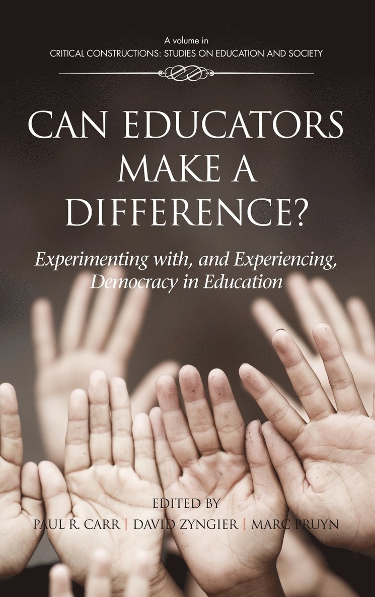 Can Educators Make a Difference? 1