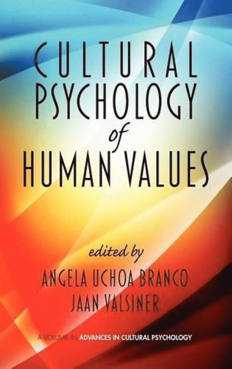 Cultural Psychology of Human Values 1