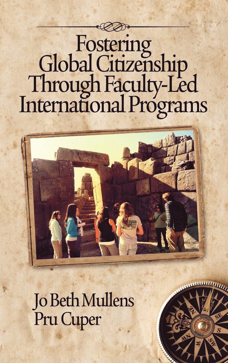 Fostering Global Citizenship through Faculty-Led International Programs 1