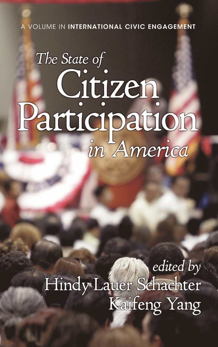 The State of Citizen Participation in America 1