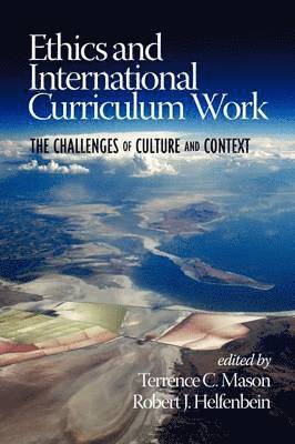 Ethics and International Curriculum Work 1