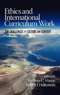 bokomslag Ethics and International Curriculum Work