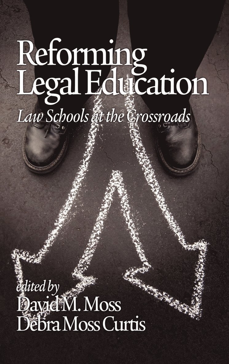 Reforming Legal Education 1