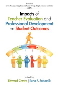 bokomslag Impacts of Teacher Evaluation and Professional Development on Student Outcomes