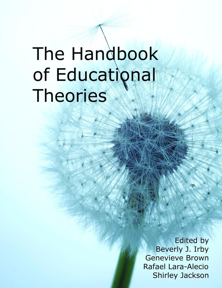 Handbook of Educational Theories for Theoretical Frameworks 1