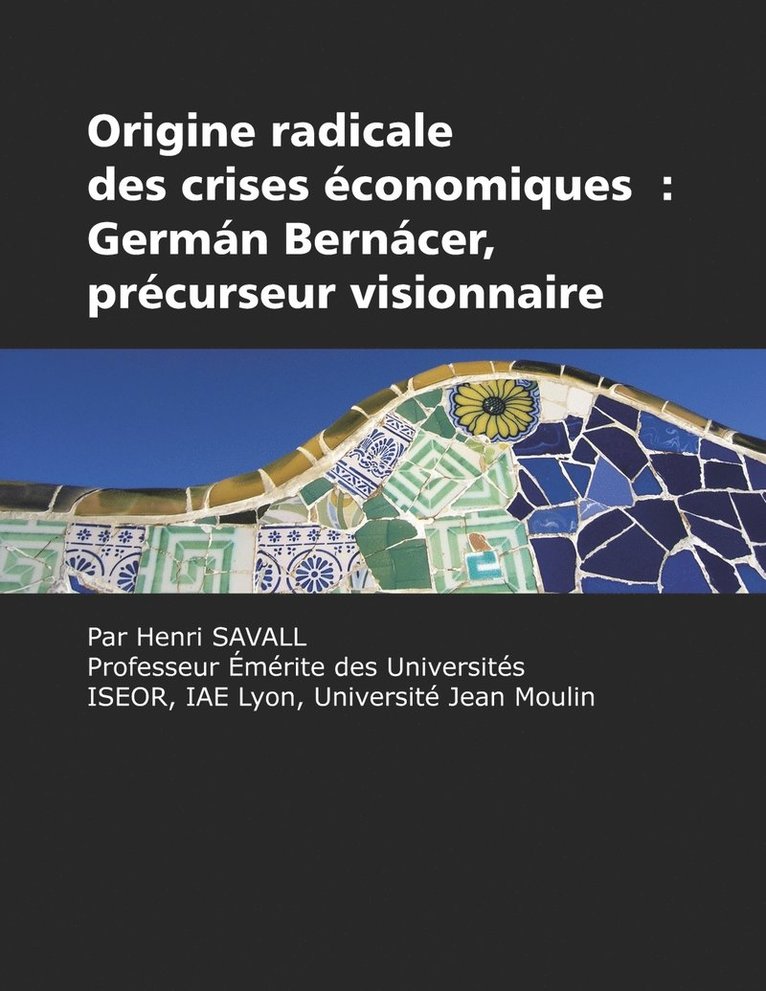 Fundamental Origin of Economic Crises