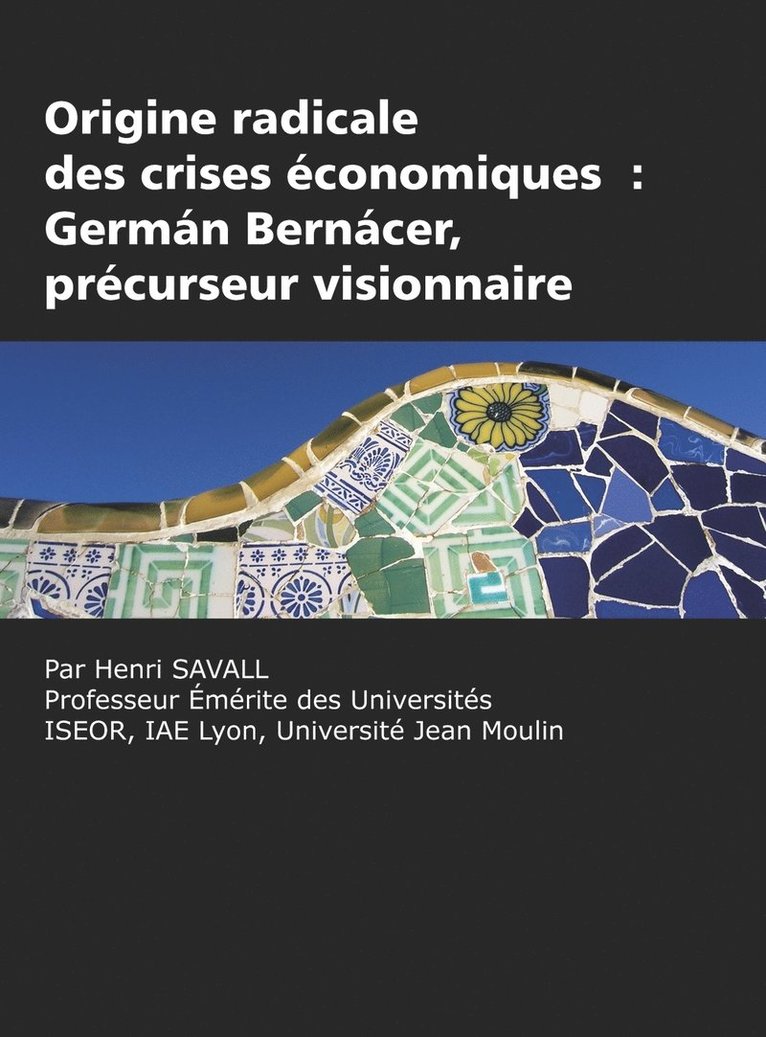 Origine Radicale Des Crises Economiques 1