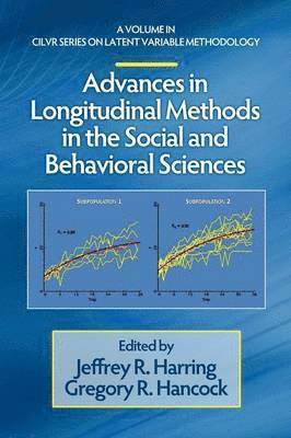 Advances in Longitudinal Methods in the Social and Behavioral Sciences 1