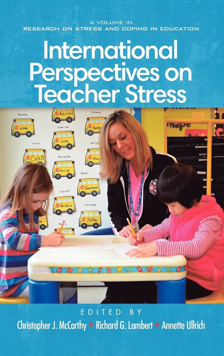 International Perspectives on Teacher Stress 1