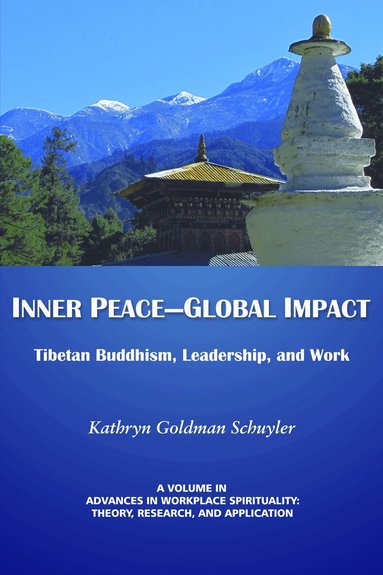 Kathryn Goldman Schuyler - Inner Peace–Global Impact, Häftad