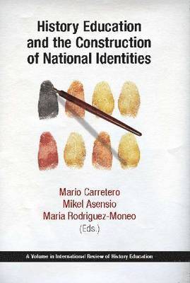 History Education and the Construction of National Identities 1