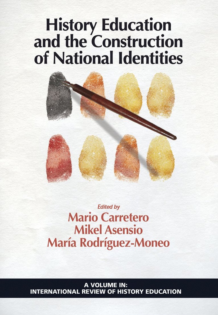 History Education and the Construction of National Identities 1