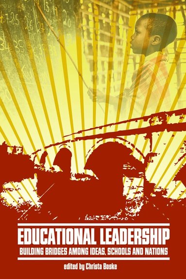 Christa Boske - Educational Leadership, Inbunden
