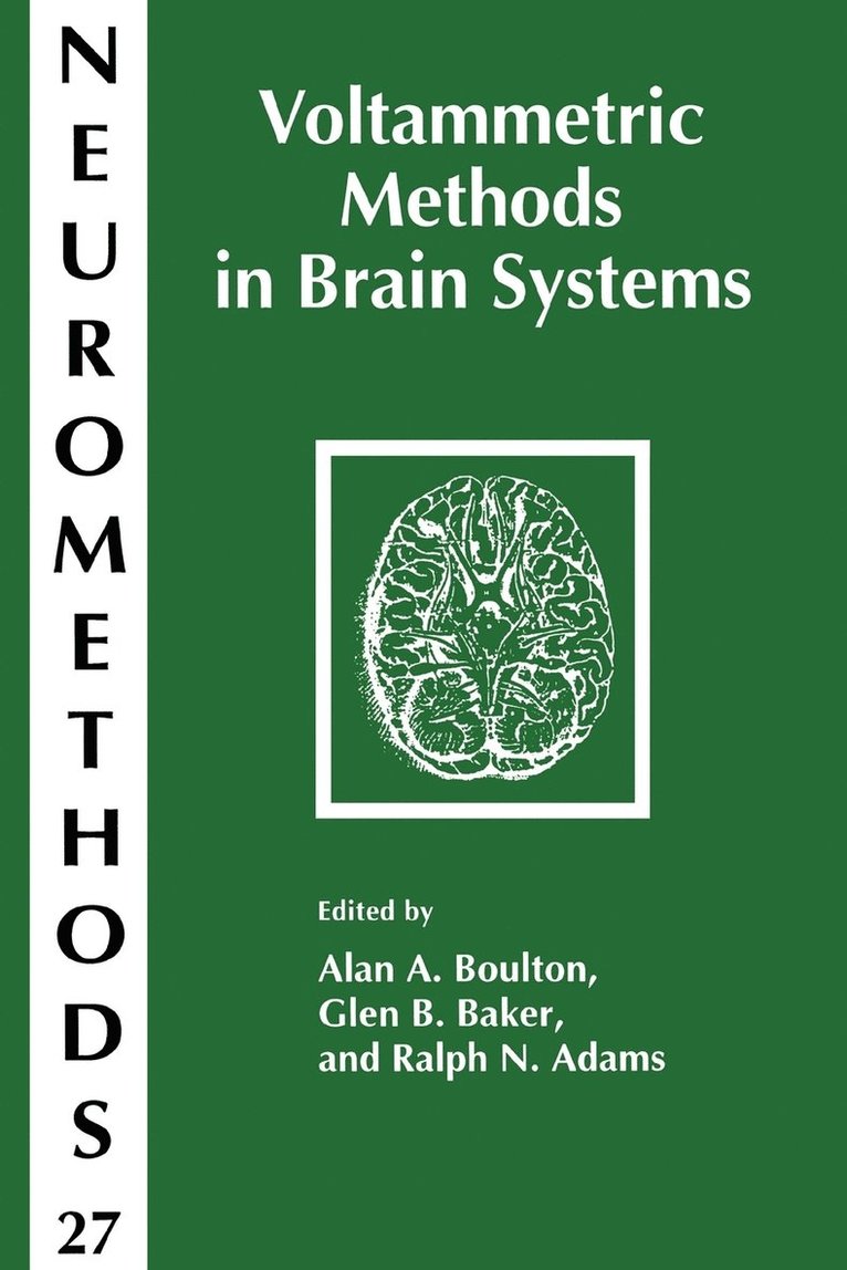 Voltammetric Methods in Brain Systems 1