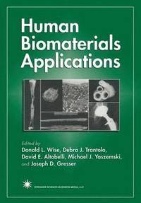 bokomslag Human Biomaterials Applications