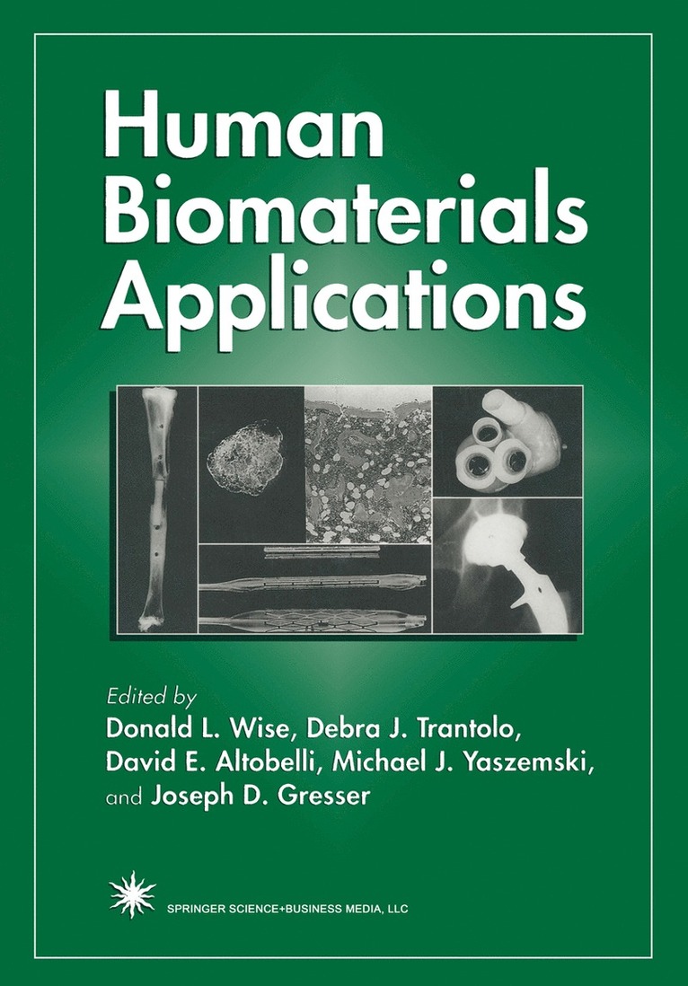 Human Biomaterials Applications