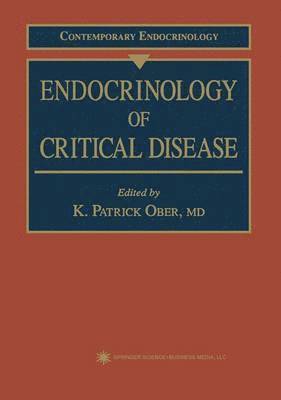 Endocrinology of Critical Disease 1