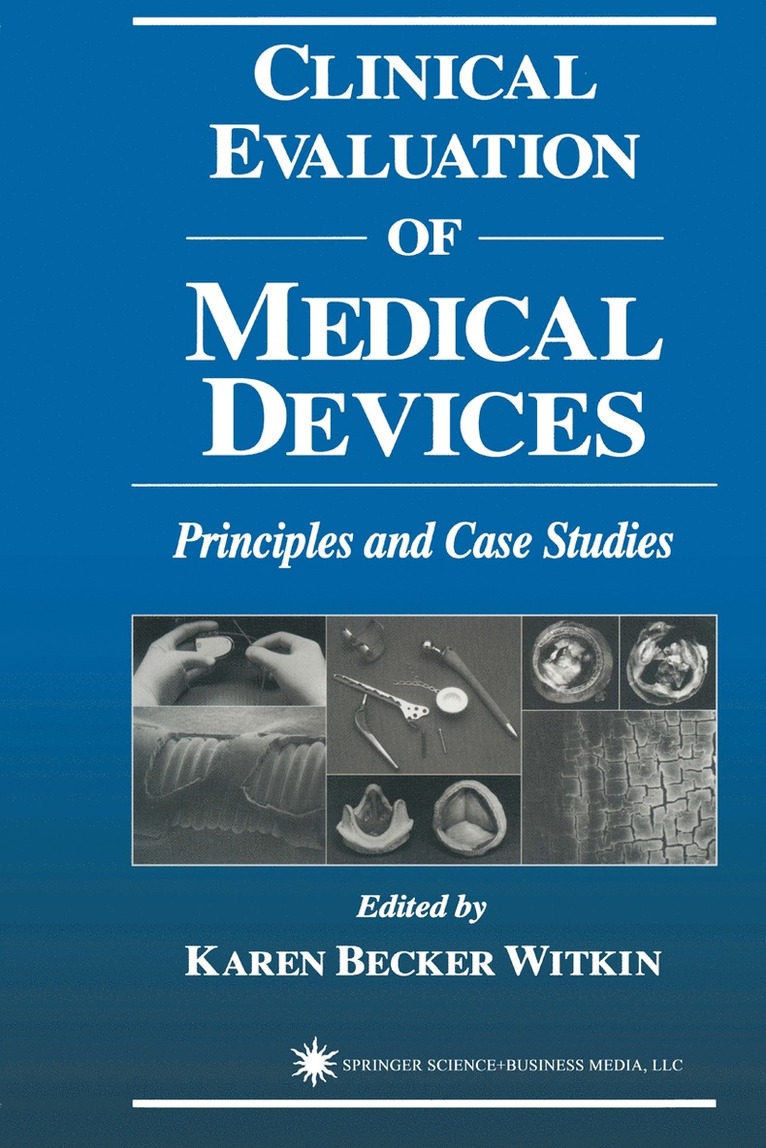 Clinical Evaluation of Medical Devices 1