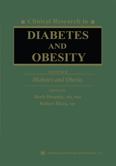 Boris Draznin, Robert Rizza - Clinical Research in Diabetes and Obesity, Volume 2, Häftad