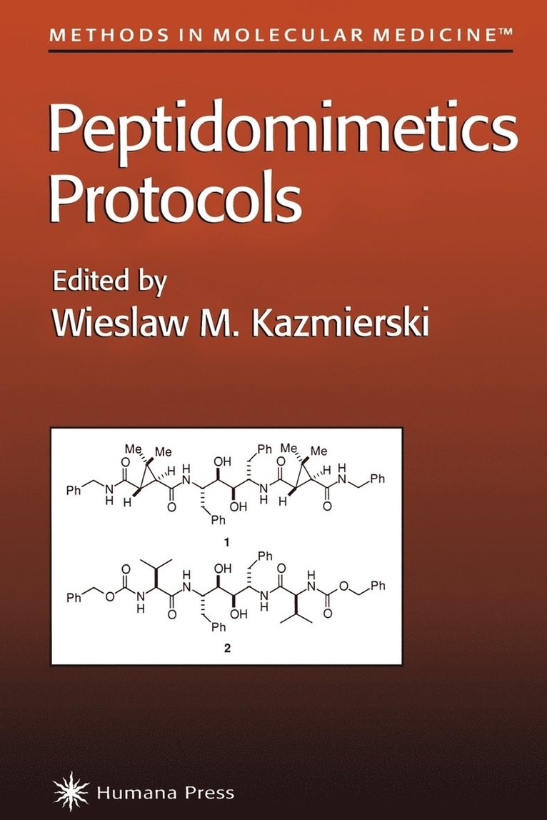 Wieslaw M. Kazmierski, Wieslaw M Kazmierski - Peptidomimetics Protocols, Häftad