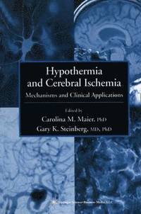 bokomslag Hypothermia and Cerebral Ischemia