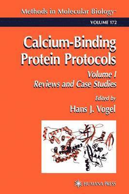 Hans J. Vogel - Calcium-Binding Protein Protocols, Häftad