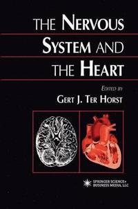 bokomslag The Nervous System and the Heart