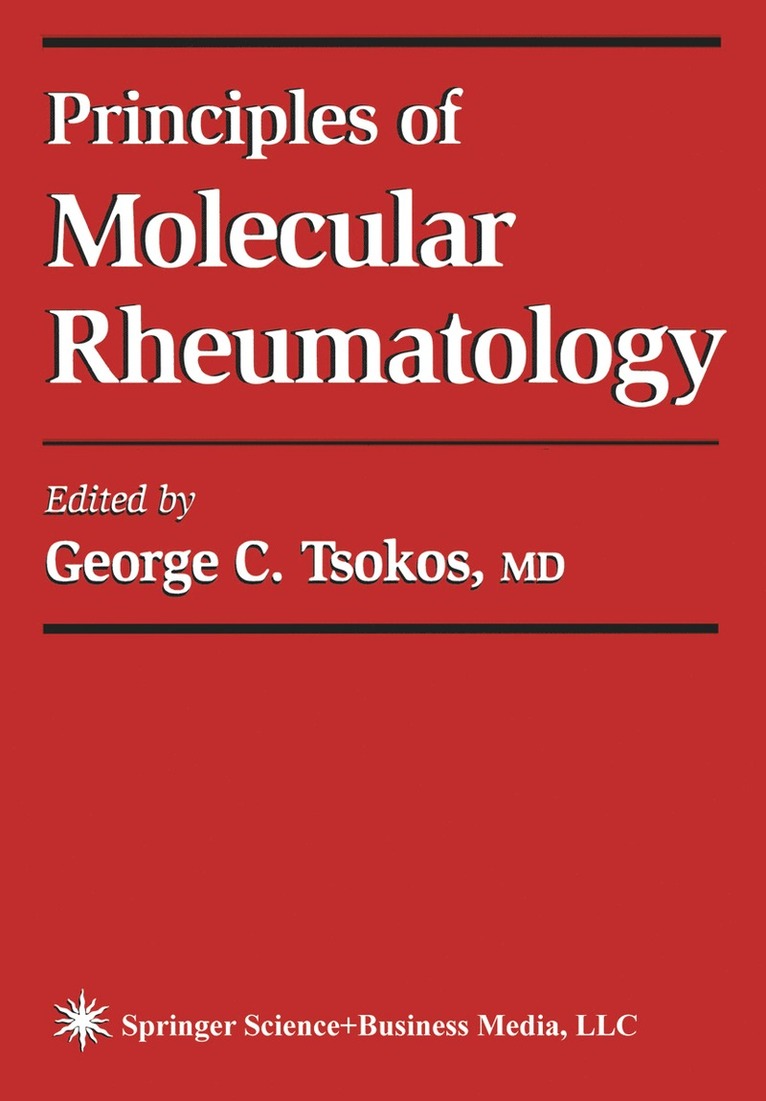 George C. Tsokos, George C Tsokos - Principles of Molecular Rheumatology, Häftad