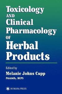 bokomslag Toxicology and Clinical Pharmacology of Herbal Products