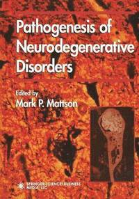 bokomslag Pathogenesis of Neurodegenerative Disorders