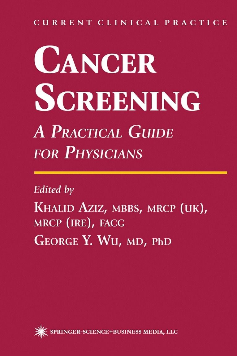 Khalid Aziz, George Y. Wu - Cancer Screening, Häftad
