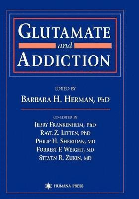 bokomslag Glutamate and Addiction