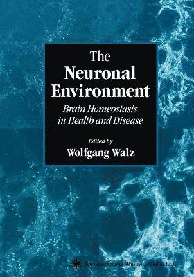 The Neuronal Environment 1