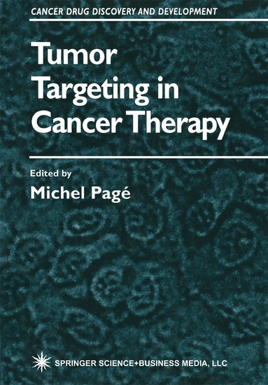 Michel Pagé - Tumor Targeting in Cancer Therapy, Häftad