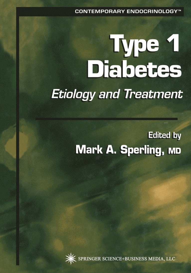 Mark A. Sperling - Type 1 Diabetes, Häftad
