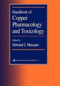 bokomslag Handbook of Copper Pharmacology and Toxicology