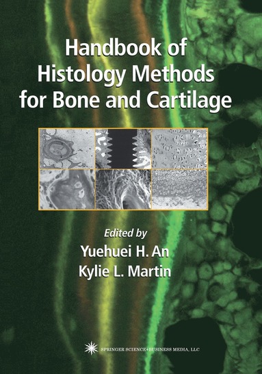 bokomslag Handbook of Histology Methods for Bone and Cartilage