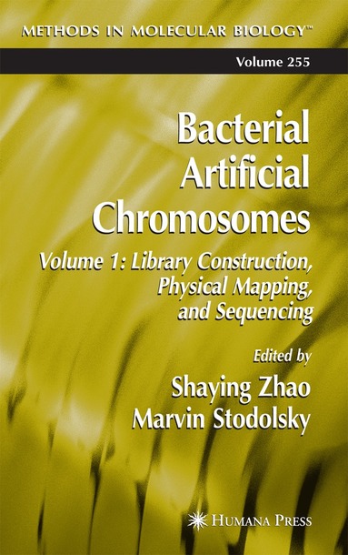 Shaying Zhao, Marvin Stodolsky - Bacterial Artificial Chromosomes, Häftad