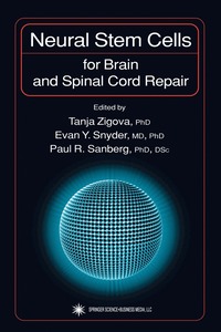 bokomslag Neural Stem Cells for Brain and Spinal Cord Repair